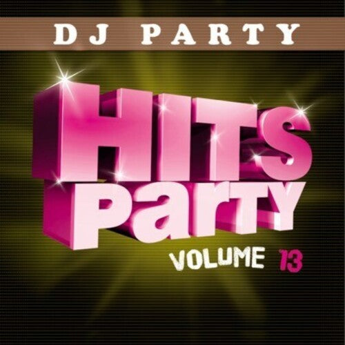 Dj Party - Hits Party Vol. 13 - Music CD