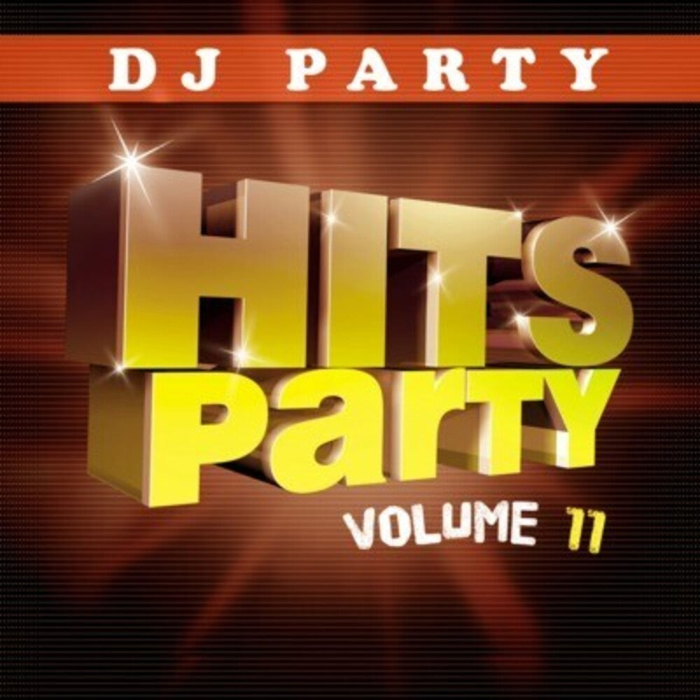 Dj Party - Hits Party Vol. 11 Music CD