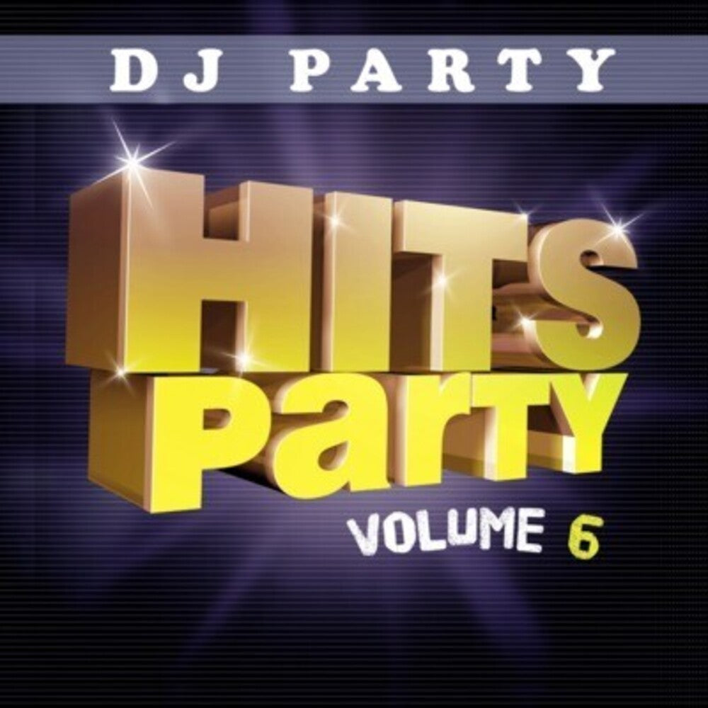 Dj Party - Hits Party Vol. 6 Music CD
