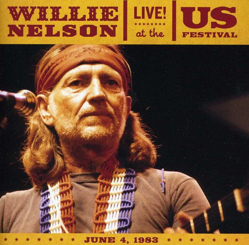 Nelson,willie - Live At The Us Festival 1983 - Music CD