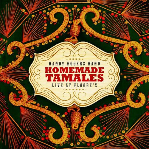 Rogers,randy - Homemade Tamales - Live At Floores - Music CD