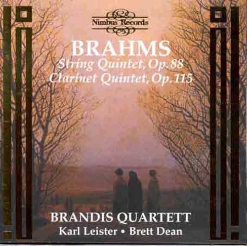 Brahms / Brandis Quartet / Leister / Dean - String Quintet Op 88 / Clarinet Quintet Op 115 - Music CD