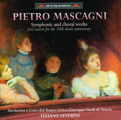 Mascagni / Luisotti - Symphonic & Choral Works - Music CD