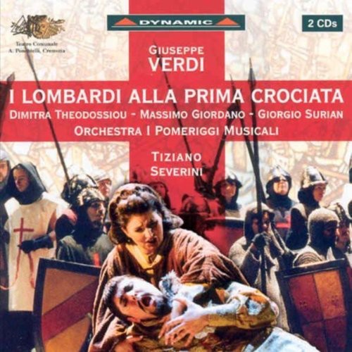 Verdi / Theodossiou / Surian / Giordano / Severini - I Lombardi Alla Prima - Music CD