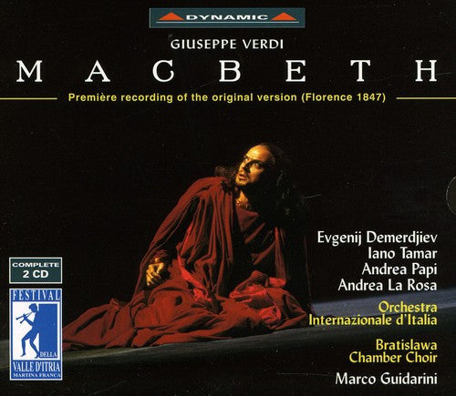 Verdi / Tamar / Demerdjiev / Papi / Guidarini - Macbeth (1st Recording Of 1847 Florence Version) - Music CD