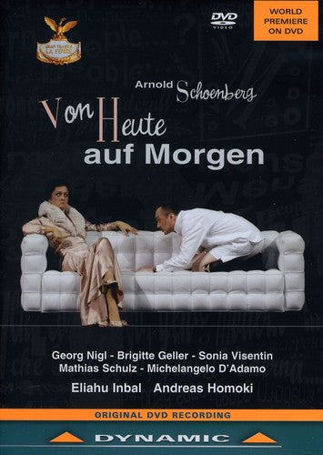 Schoenberg / Nigl / Geller / Inbal / Homoki - Von Heute Auf Morgen - DVD