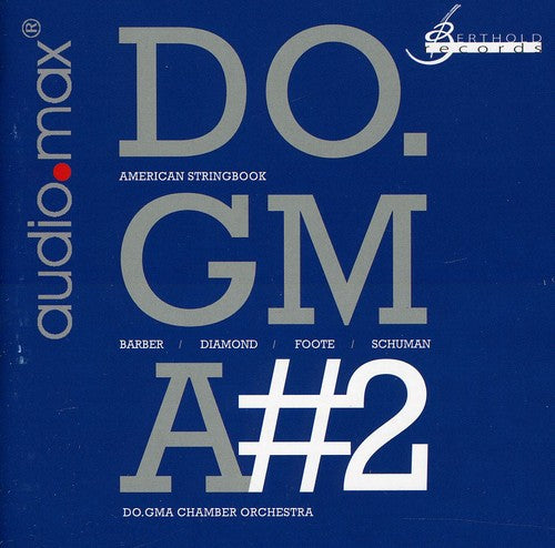 Diamond / Do.gma Chamber Orchestra / Gurewitsch - American Stringbook - Super Audio CD