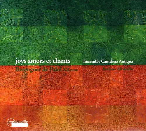 Palol / Ensemble Cantilena Antiqua - Joys Amors Et Chants - Music CD