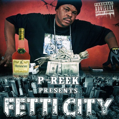 P. Reek - Fetti City Music CD
