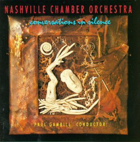 Nashville Chamber Orchestra - Conversations In Silence - Music CD