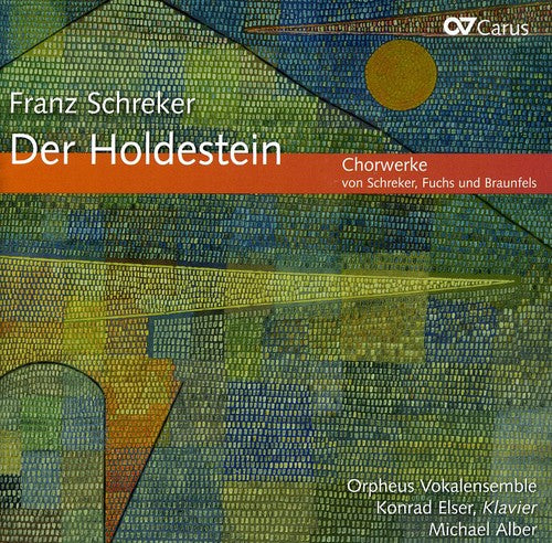 Schreker / Orpheus Vokalensemble / Elser - Der Holdestein - Music CD