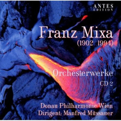 Mixa / Muessauer / Donau Philharmonie Wien - Orchestral Works - Music CD