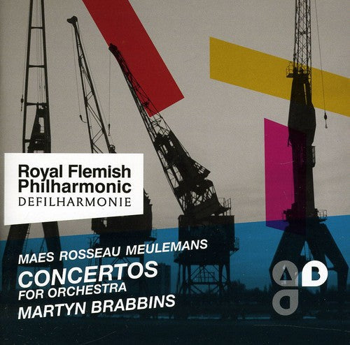 Maes / Royal Flemish Philharmonic / Brabbins - Concertos For Orchestra - Music CD