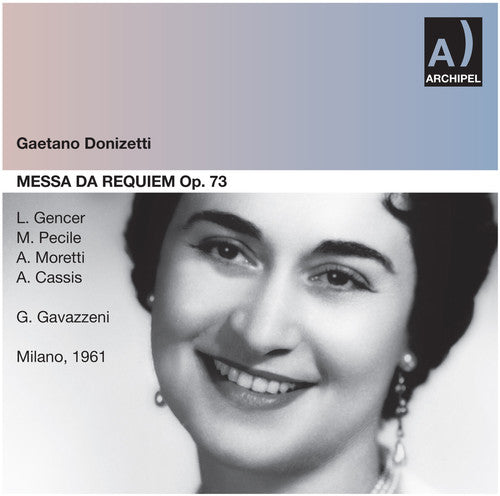 Donizetti / Gencer - Messa Da Requiem: Gencer - Music CD
