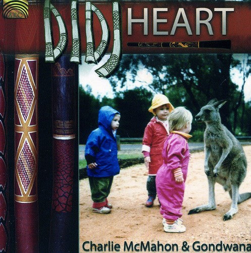 Charlie Mcmahon & Gondwana - Didj Heart Music CD