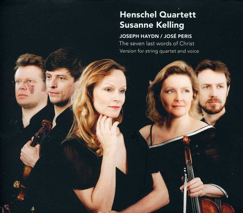 Haydn / Kelling / Henschel Quartet / Bell - Seven Last Words Of Christ - Music CD