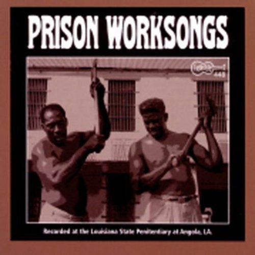 Angola Prison Worksongs / Various - Angola Prison Worksongs / Various - Music CD