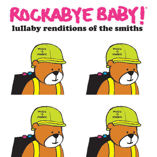 Rockabye Baby! - Lullaby Renditions Of The Smiths - Music CD