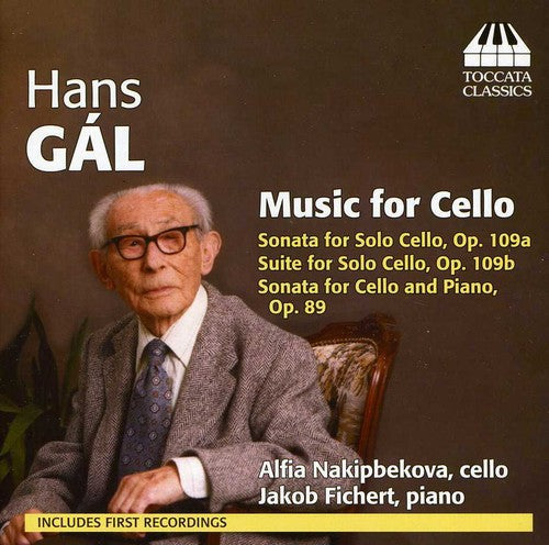 Gal / Nakipbekova - Music For Cello - Music CD