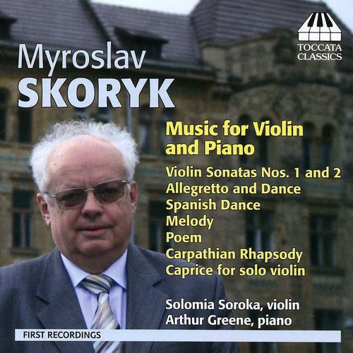 Skoryk / Soroka / Greene - Music For Violin & Piano - Music CD