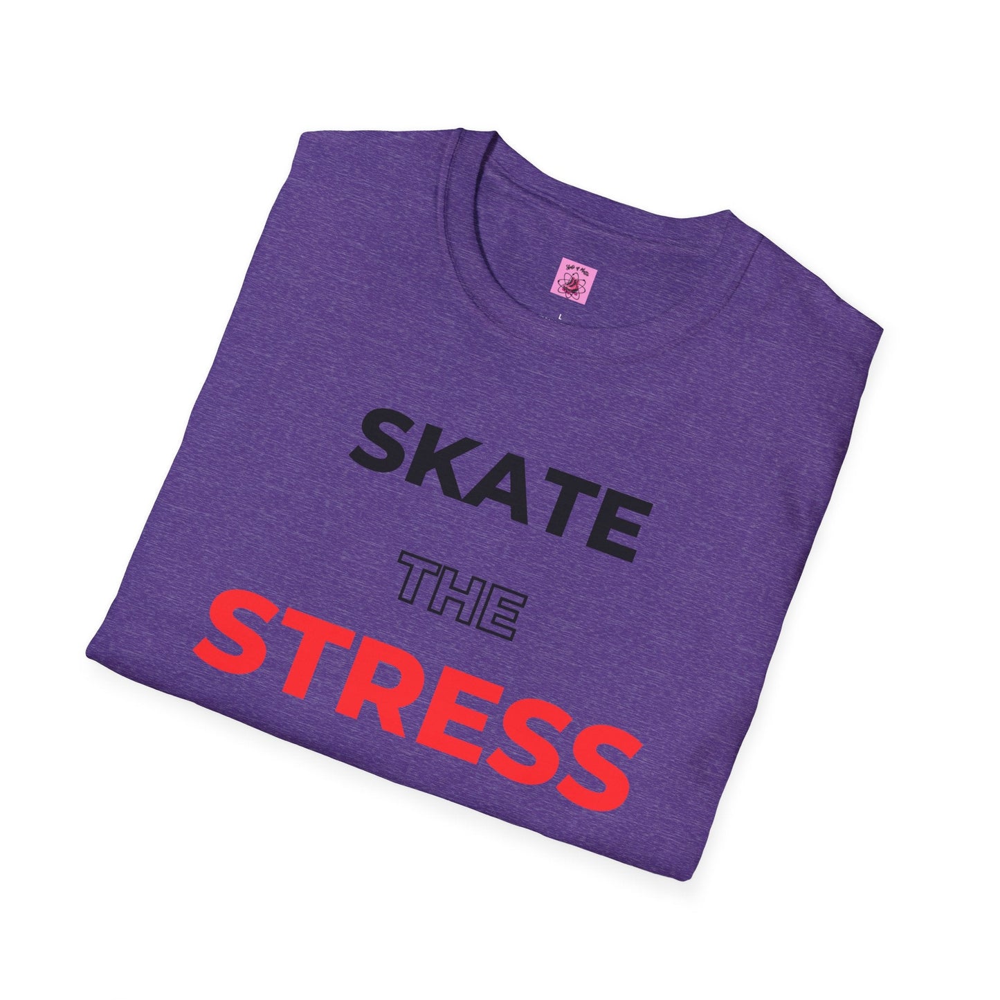 Skate The Stress Away Unisex T-Shirt