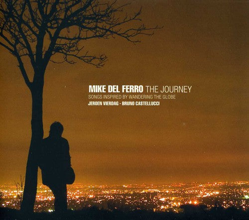 Del Ferro,mike - Journey: Songs Inspired By Wandering The Globe - Music CD