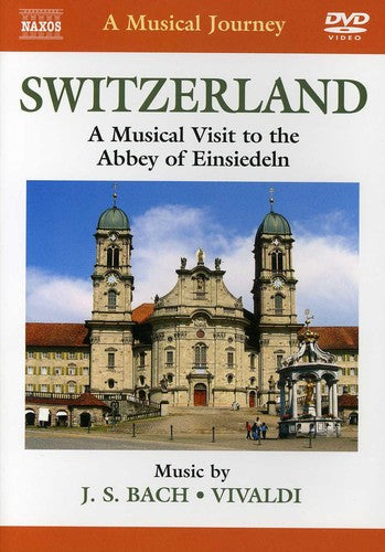 Bach / Vivaldi / Capella Istropolitana / Dvorak - Musical Journey: Switzerland - DVD