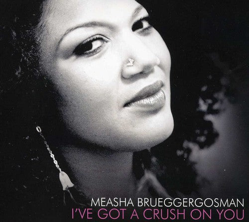 Brueggergosman,measha - I've Got A Crush On You - Music CD