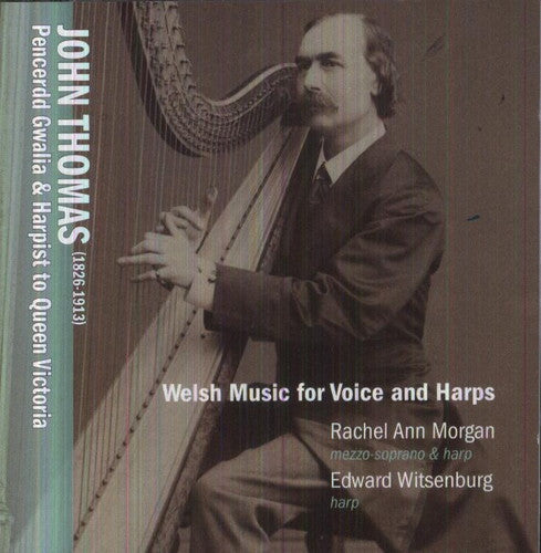Thomas / Morgan / Witsenburg - Welsh Music For Voice & Harp - Music CD