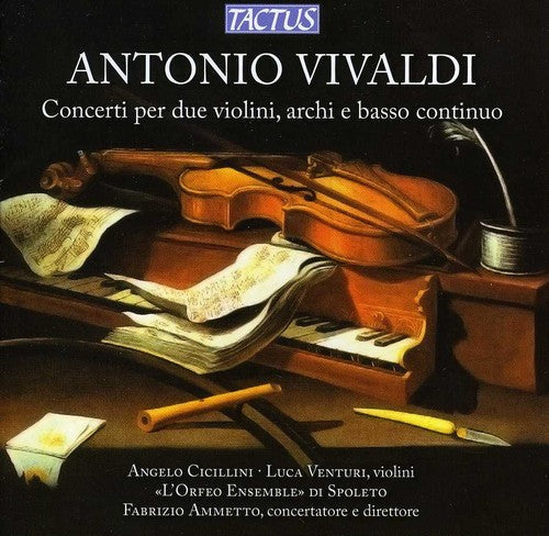 Vivaldi / Cicillini / Venturi / Ammetto - Concerto For Two Violins Strings & Continuo - Music CD