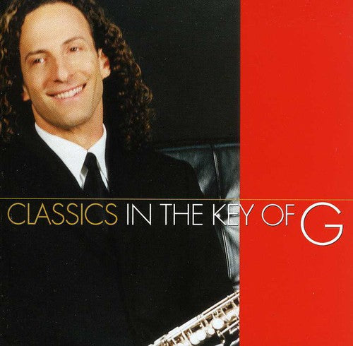 Kenny G - Classics In The Key Of G - Music CD