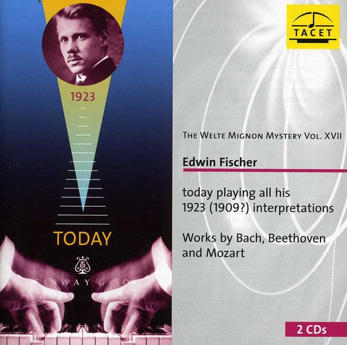 Bach / Fischer - Welte-mignon Mystery 17: Edwin Fischer - Music CD