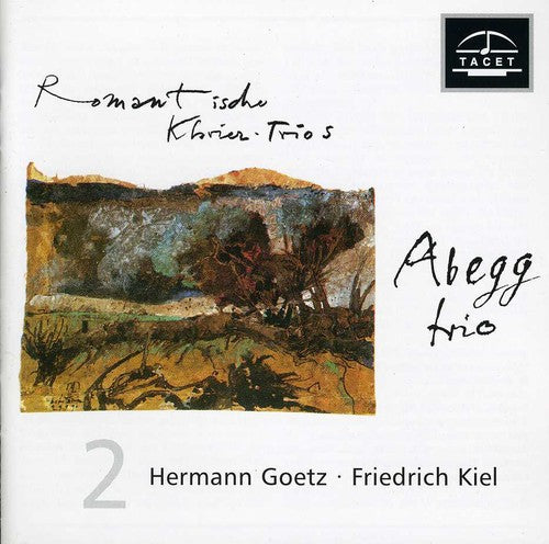 Goetz / Abegg Trio - Romantic Piano Trios 2 - Music CD