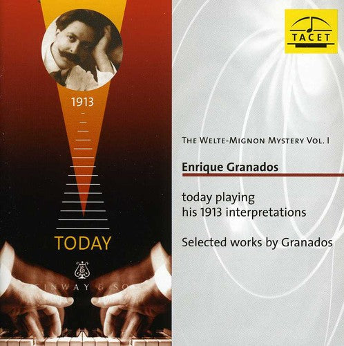 Granados / Granados,enrique - Welte-mignon Mystery 1 - Music CD