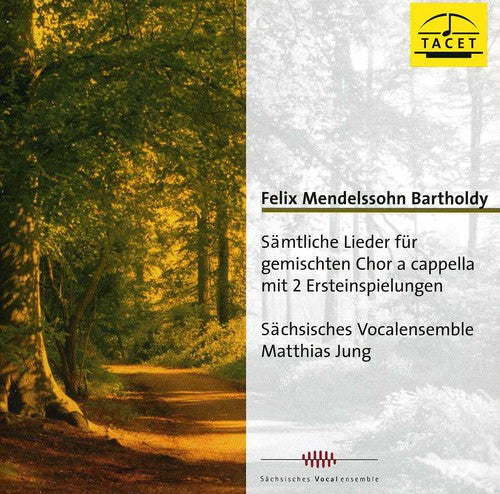 Mendelssohn / Sachsisches Vocalensemble - Songs For A Capella Choir - Music CD