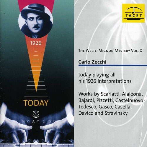 Scarlatti / Zecchi - Welte-mignon Mystery 10: Carlo Zecchi - Music CD
