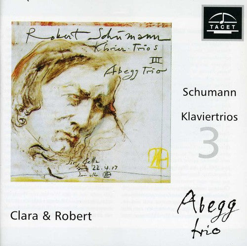 Schumann / Abegg Trio - Schumann Klaviertrios 3 - Music CD