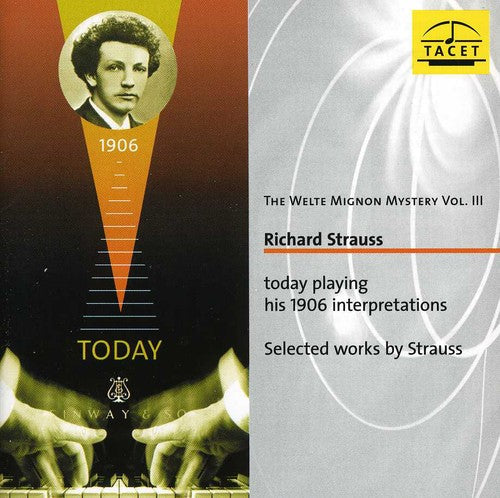 Strauss / Strauss - Welte-mignon Mystery 3 - Music CD