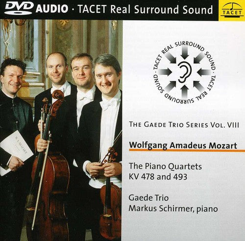 Mozart / Gaede Trio / Schirmer - Gaede Trio Series 8: Piano Quartets - DVD Audio