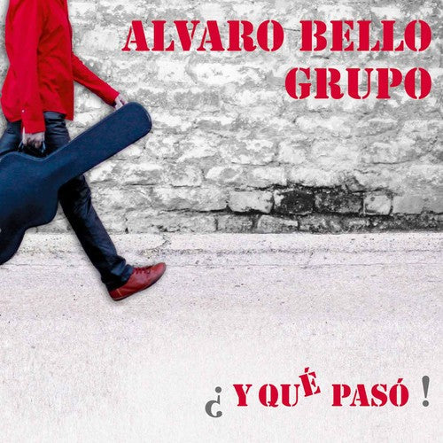 Alvaro Bello Grupo - Y Que Paso - Music CD