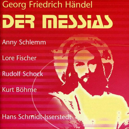 Handel / Schlemm / Fischer / Schock / Bohme - Der Messias - Music CD