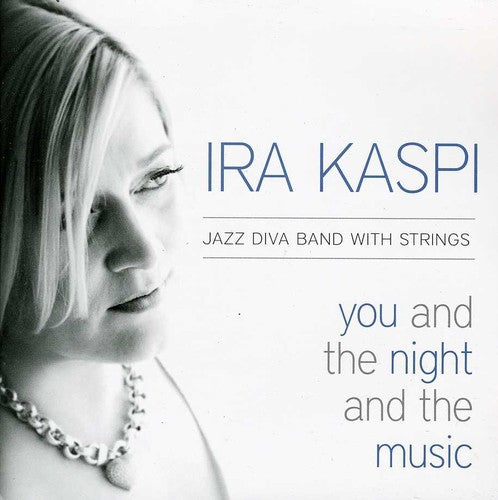 Kaspi,ira - You & The Night & The Music - Music CD