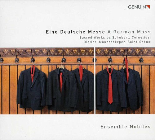 Schubert / Heller / Cornelius / Ensemble Nobiles - German Mass: Sacred Works By Schubert & Cornelius - Music CD