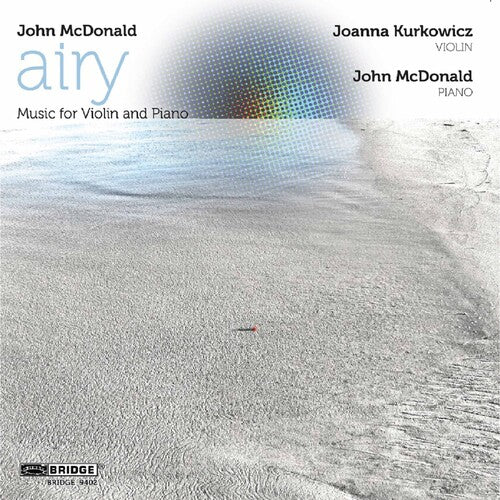 Mcdonald / Kurkowicz - Airy: Music For Violin & Piano - Music CD