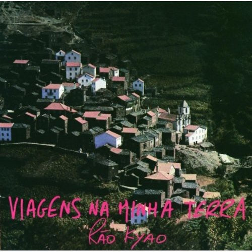 Rao Kyao - Viagens Da Minha Terra - Music CD