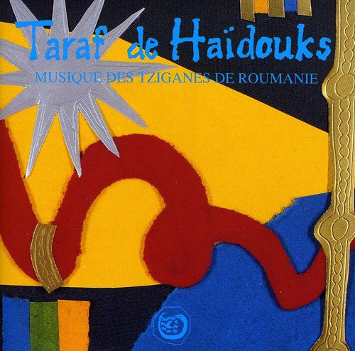 Taraf De Haidouks - Musiques Des Tziganes de Roumanie Music CD