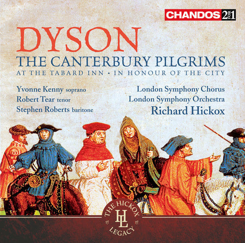 Dyson / London Sym Chorus / Roberts - Caterbury Pilgrims: At The Talbert Inn - Music CD