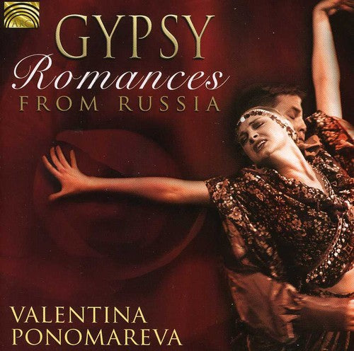 Ponomareva,valentina - Gypsy Romances From Russia - Music CD