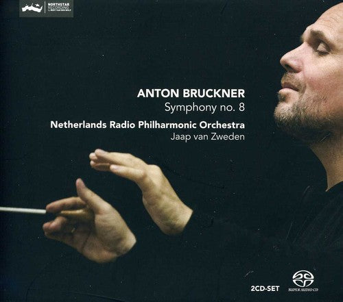 Bruckner / Netherlands Radio Philharmonic - Symphony No. 8 - Super Audio CD