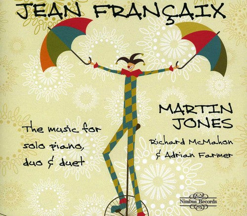 Francaix / Jones / Mcmahon / Farmer - Music For Solo Piano Duo & Duet - Music CD